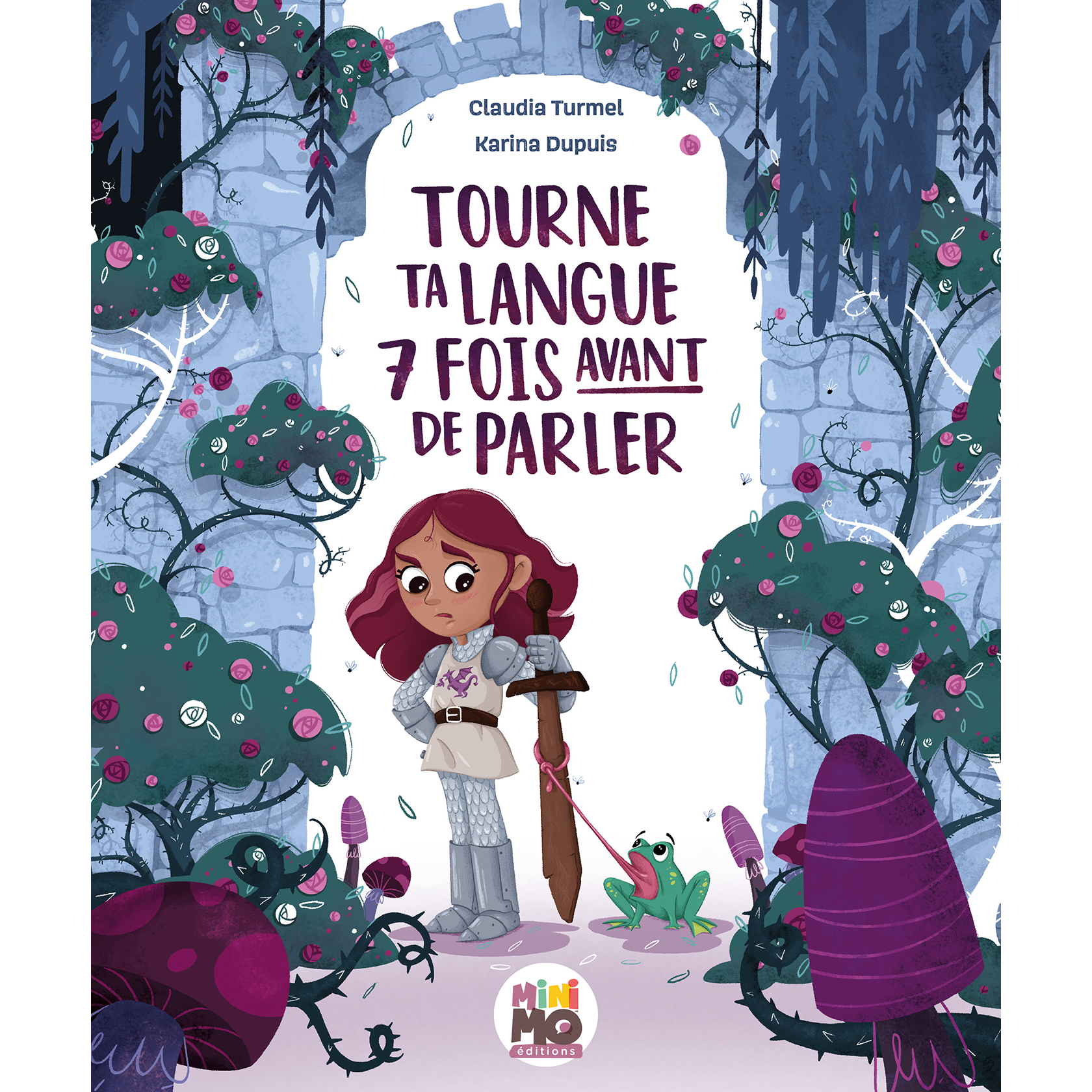 Minimo Livre Tourne la langue 7 fois avant de parler Jouets Minimo Playful Motivation Ludique